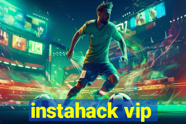 instahack vip